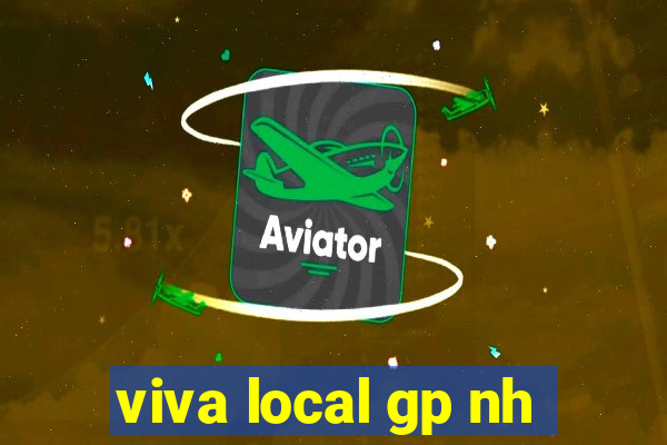 viva local gp nh